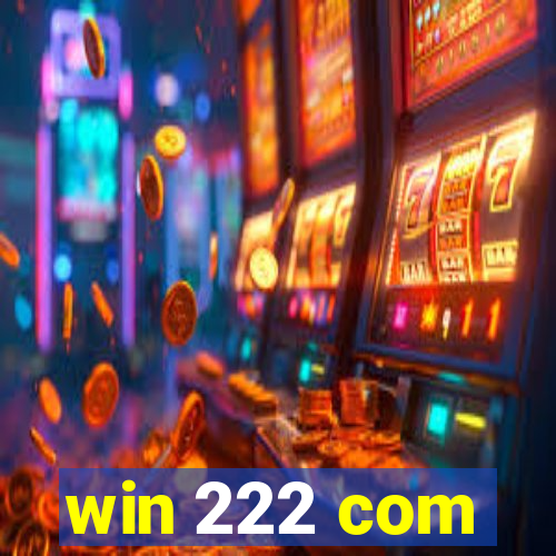 win 222 com